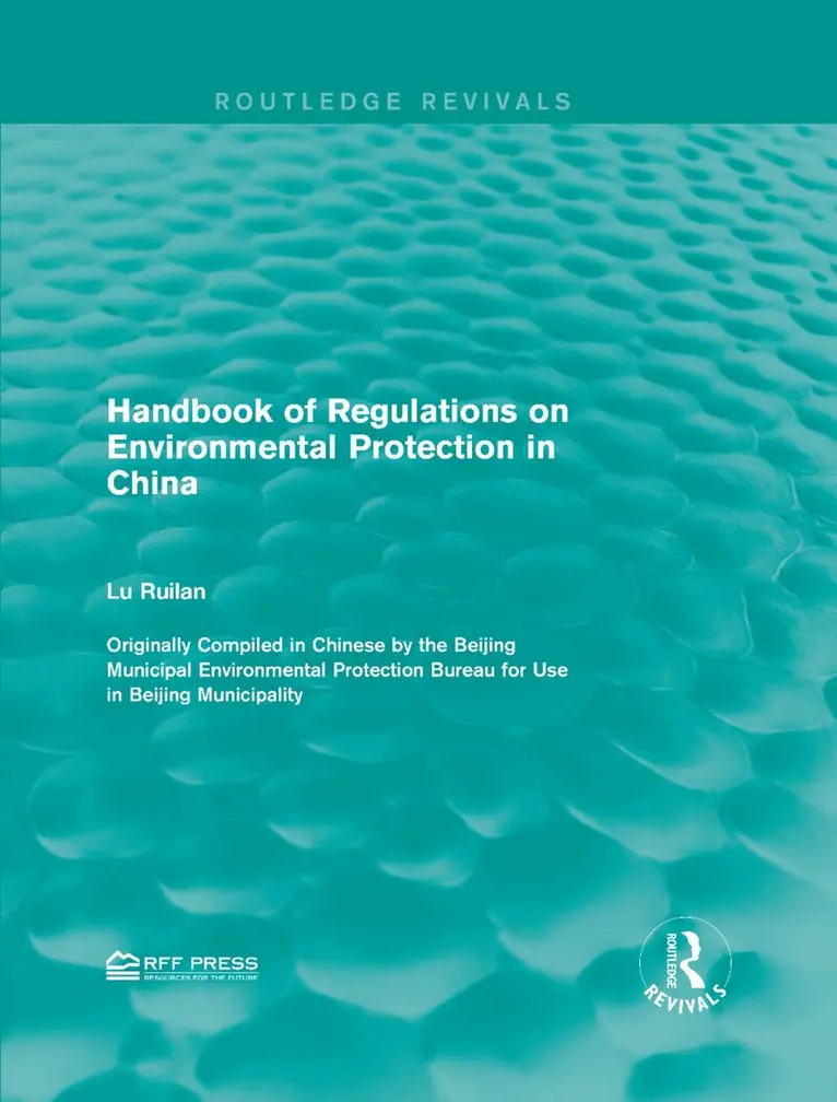 Lu Ruilan - Handbook of Regulations on Environmental Protection in China, Inbunden. Tillgänglighet: Lägg i varukorg