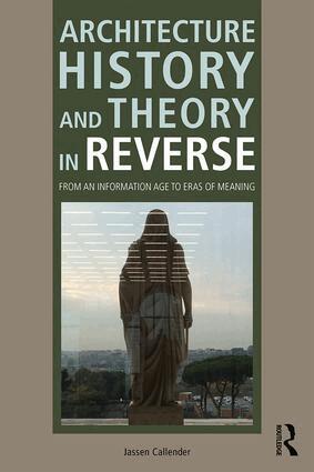 Jassen Callender - Architecture History and Theory in Reverse, Häftad. Tillgänglighet: Lägg i varukorg