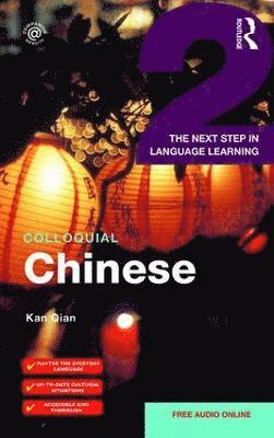 Colloquial Chinese 2 av Kan Qian