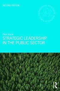 Strategic Leadership in the Public Sector