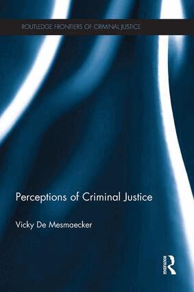 Vicky De Mesmaecker - Perceptions of Criminal Justice, Häftad. Tillgänglighet: Lägg i varukorg
