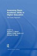 Assessing Basic Academic Skills in Higher Education