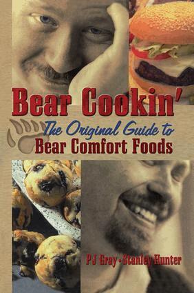 Pj Gray, Stanley Hunter - Bear Cookin', Häftad. Tillgänglighet: Lägg i varukorg