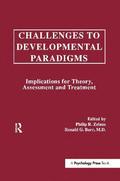 Challenges To Developmental Paradigms