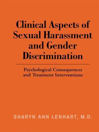 Sharyn Ann Lenhart - Clinical Aspects of Sexual Harassment and Gender Discrimination, Häftad