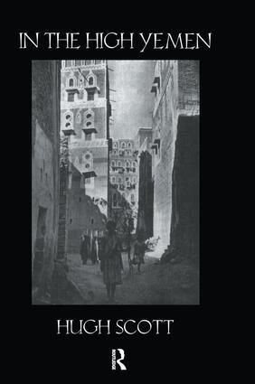 Hugh Scott - In The High Yemen, Häftad. Tillgänglighet: Lägg i varukorg