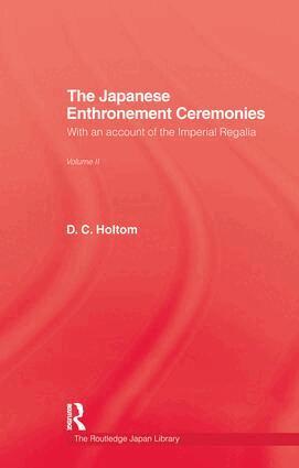 D.C. Holtom - Japanese Enthronement Ceremonies, Häftad. Tillgänglighet: Lägg i varukorg