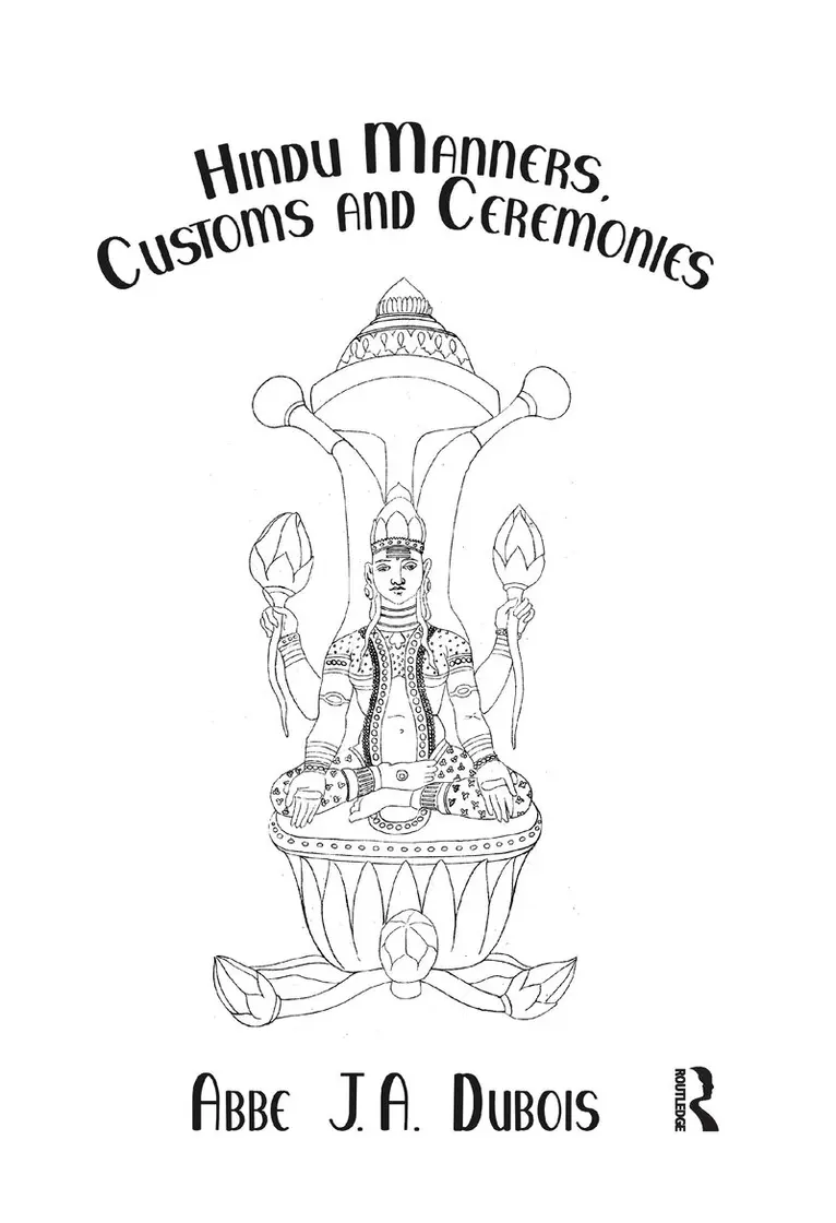 Abbe J.A. Dubois - Hindu Manners, Customs and Ceremonies, Häftad. Tillgänglighet: Lägg i varukorg