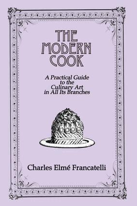 Charles Elme Francatelli - Modern Cook, Häftad. Tillgänglighet: Lägg i varukorg