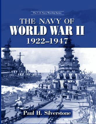 Paul Silverstone - Navy of World War II, 1922-1947, Häftad