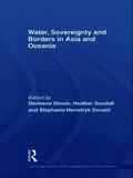 Water, Sovereignty and Borders in Asia and Oceania