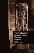 Archaeology of Anglo-Saxon England