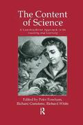 The Content Of Science: A Constructive Approach To Its Teaching And Learning
