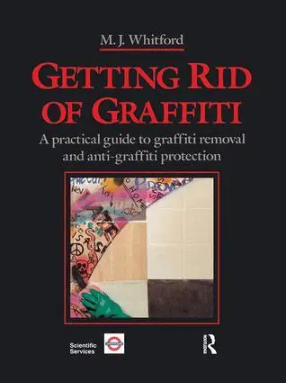 Maurice J. Whitford - Getting Rid of Graffiti, Häftad. Tillgänglighet: Lägg i varukorg