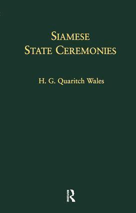 H. G. Quaritch Wales - Siamese State Ceremonies, Häftad. Tillgänglighet: Lägg i varukorg