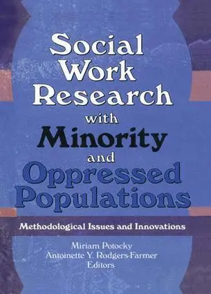 Miriam Potocky, Antoinette Y Rodgers Farmer - Social Work Research with Minority and Oppressed Populations, Häftad. Tillgänglighet: Lägg i varukorg