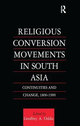 Geoffrey Oddie - Religious Conversion Movements in South Asia, Häftad. Tillgänglighet: Lägg i varukorg