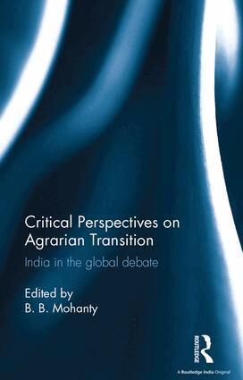 B. B. Mohanty - Critical Perspectives on Agrarian Transition, Inbunden. Tillgänglighet: Lägg i varukorg