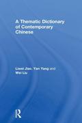 Thematic Dictionary of Contemporary Chinese