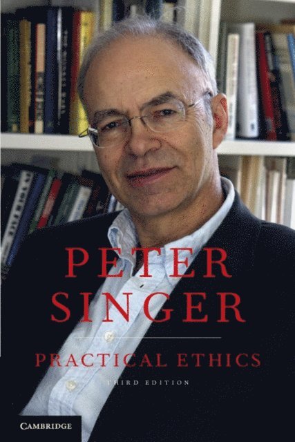 Peter Singer - Practical Ethics, E-bok
