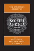 Cambridge History of South Africa: Volume 2, 1885-1994