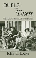 Duels and Duets