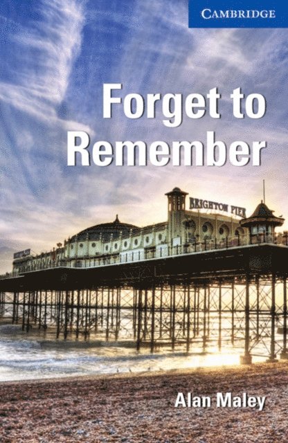 Alan Maley - Forget to Remember Level 5 Upper Intermediate, E-bok