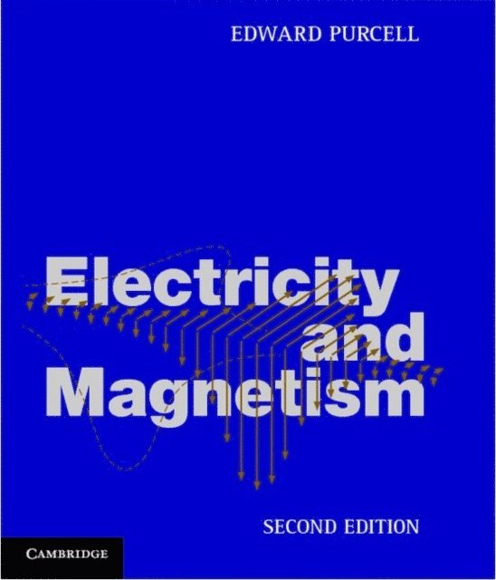 Edward Purcell - Electricity and Magnetism, E-bok