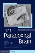 Paradoxical Brain