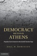 Democracy beyond Athens