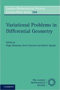 Variational Problems in Differential Geometry