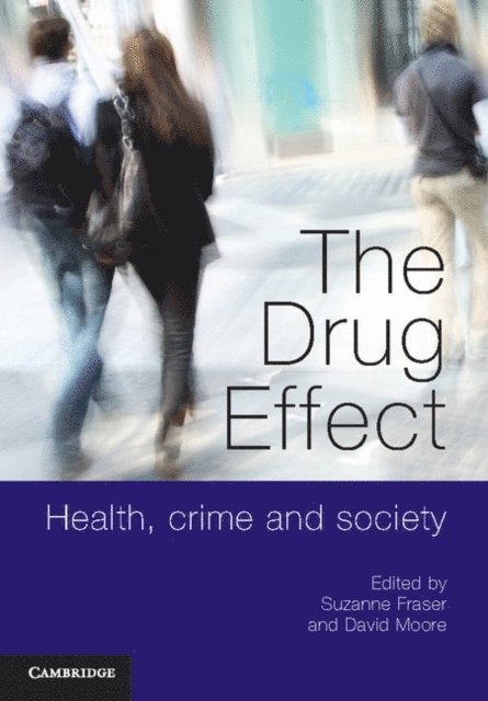 David Moore, Suzanne Fraser - Drug Effect, E-bok