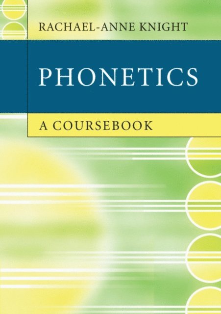 Rachael-Anne Knight - Phonetics, E-bok