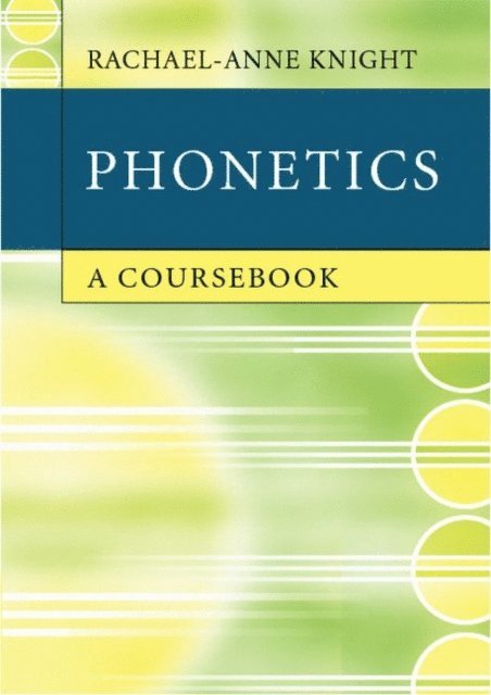 Rachael-Anne Knight - Phonetics, E-bok