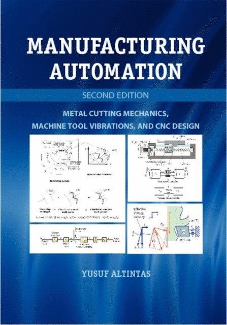 Yusuf Altintas - Manufacturing Automation, E-bok