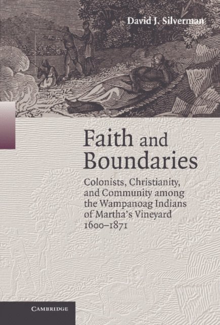 David J. Silverman - Faith and Boundaries, E-bok