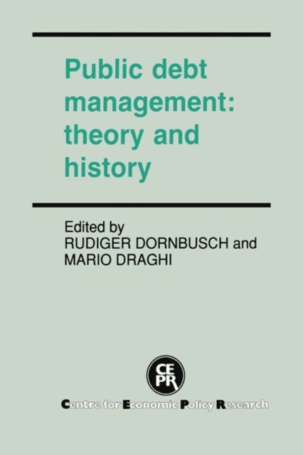 Mario Draghi, Rudiger Dornbusch - Public Debt Management, E-bok
