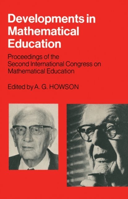A. G. Howson - Developments in Mathematical Education, E-bok