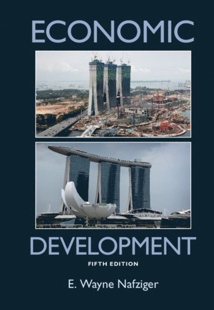 E. Wayne Nafziger - Economic Development, E-bok