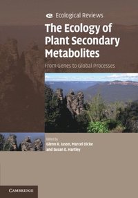 Ecology of Plant Secondary Metabolites