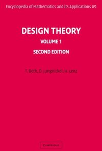 Design Theory: Volume 1