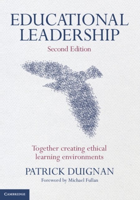 Patrick Duignan - Educational Leadership, E-bok