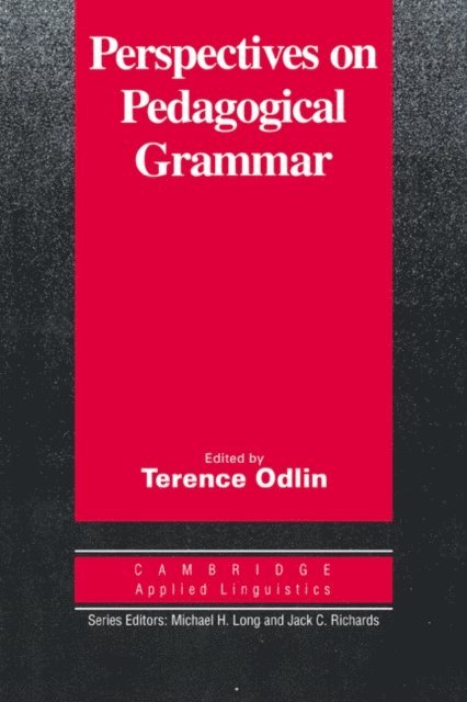 Terence Odlin - Perspectives on Pedagogical Grammar, E-bok