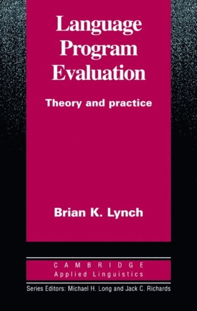 Brian K. Lynch - Language Program Evaluation, E-bok