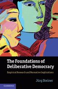 Foundations of Deliberative Democracy