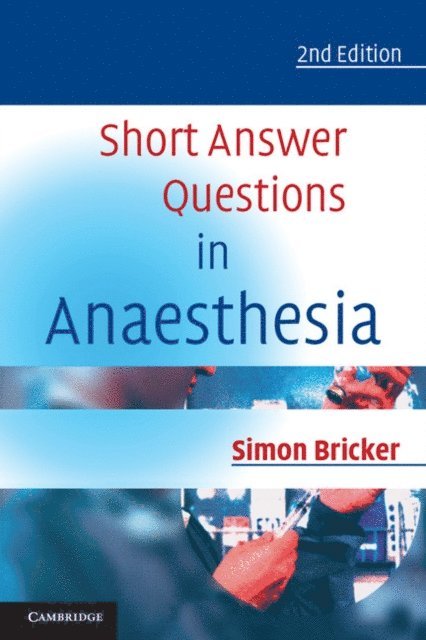 Simon Bricker - Short Answer Questions in Anaesthesia, E-bok. Tillgänglighet: Lägg i varukorg