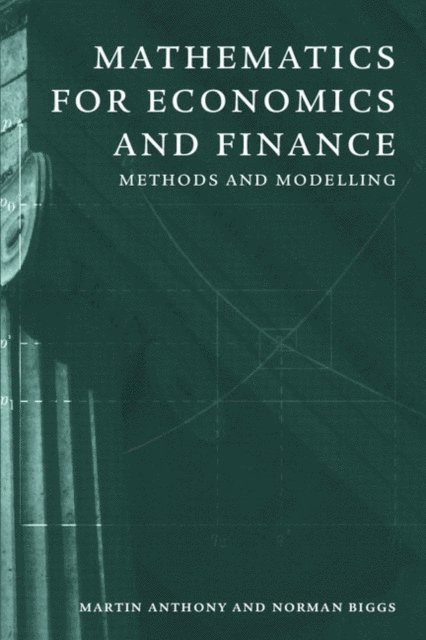 Norman Biggs, Martin Anthony - Mathematics for Economics and Finance, E-bok
