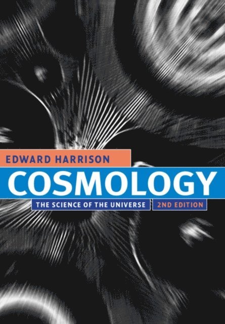 Edward Harrison - Cosmology, E-bok