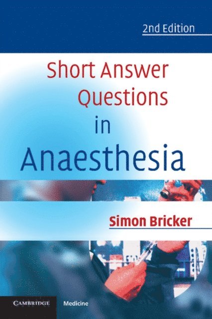 Simon Bricker - Short Answer Questions in Anaesthesia, E-bok. Tillgänglighet: Lägg i varukorg