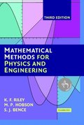 Mathematical Methods for Physics and Engineering